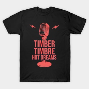 Hot Dreams T-Shirt